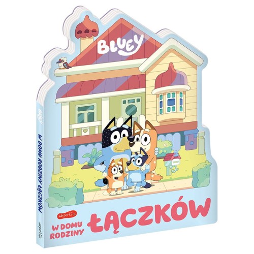 Bluey V Domě Rodiny Łączků Kniha Pro Děti