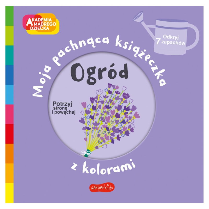 Akademie Moudrého Dítěte Zahrada Moje Voňavá Knížka S Barvami